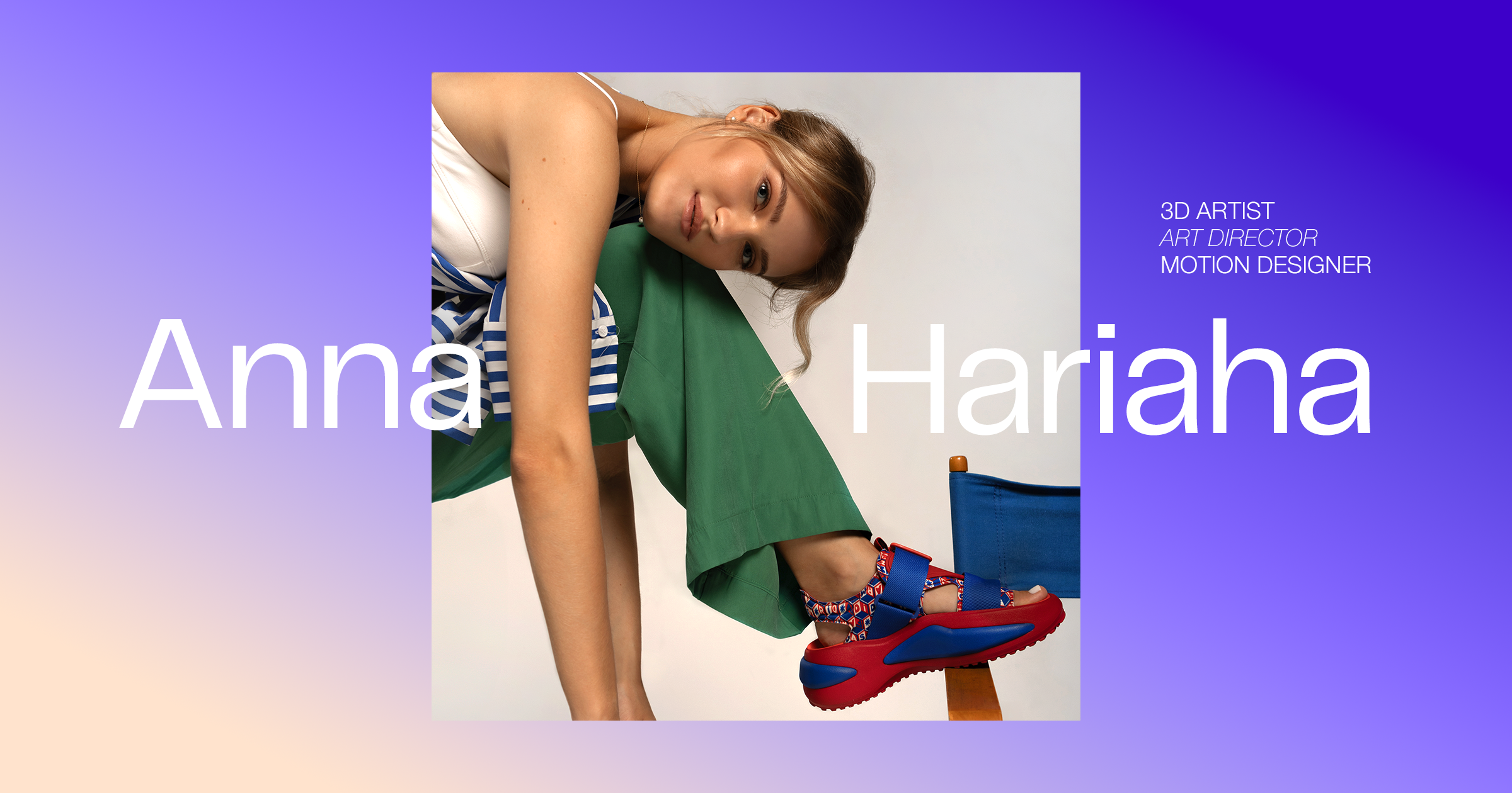 Anna Hariaha | 3D Artist & Motion Designer